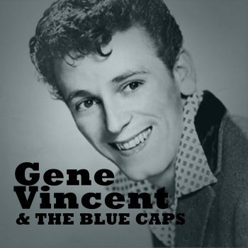 Gene Vincent feat. The Blue Caps Crisin'