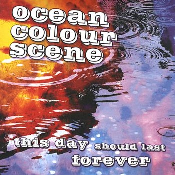 Ocean Colour Scene Last December