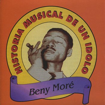 Beny Moré Caricias Cubanas