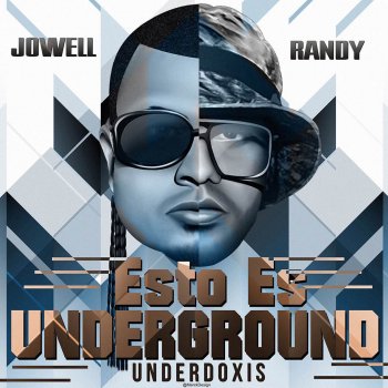 Jowell & Randy Esto Es Underground