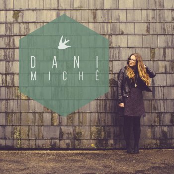 Dani Miche You and Me