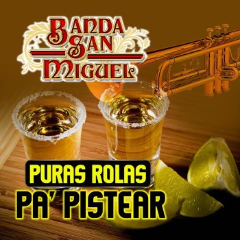 Banda San Miguel Apuesto