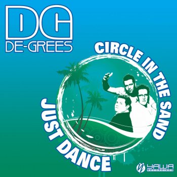 De-Grees Circle in the Sand (Ti-Mo vs. Stefan Rio Remix Edit)