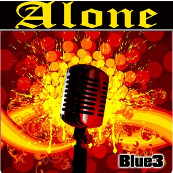 Blu3 Alone