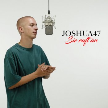 Joshua47 Sie ruft an
