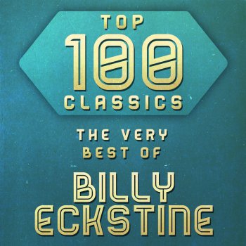 Billy Eckstine Isn't It a Lovely Day