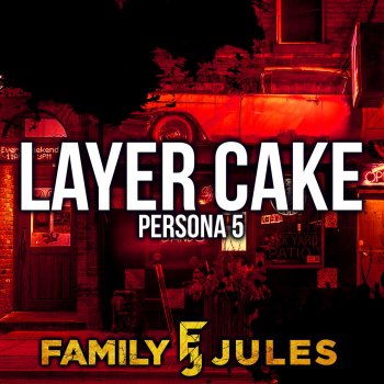 FamilyJules Layer Cake (from "Persona 5") - Metal Version