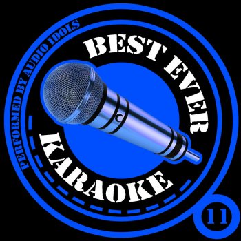 Audio Idols Love Bites (Originally Performed by Def Leppard) [Karaoke Version]