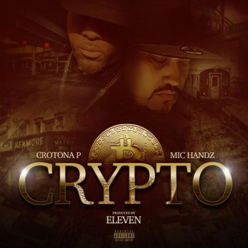 Mic Handz CRYPTO (feat. Crotona P)