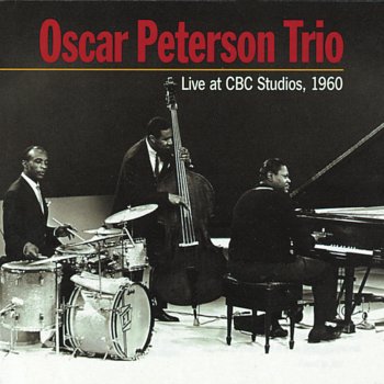 Oscar Peterson Trio My Heart Stood Still