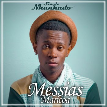 Messias Maricoa Nhanhado