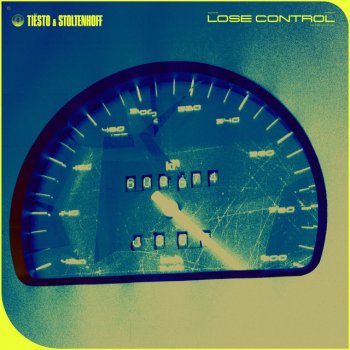 Tiësto feat. Stoltenhoff Lose Control