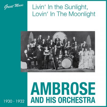 Ambrose & His Orchestra One Little Raindrop