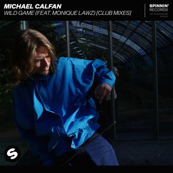 Michael Calfan feat. Monique Lawz Wild Game - Club Mix