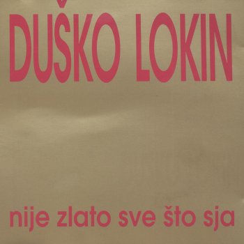 Dusko Lokin Andrlea