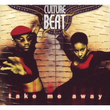 Culture Beat Take Me Away - Gedo Mix