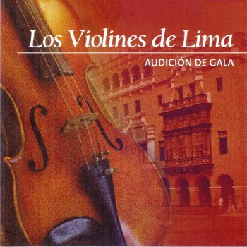 Los Violines de Lima Petalos Marchitos