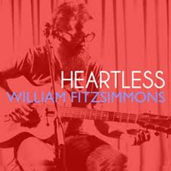 William Fitzsimmons Heartless