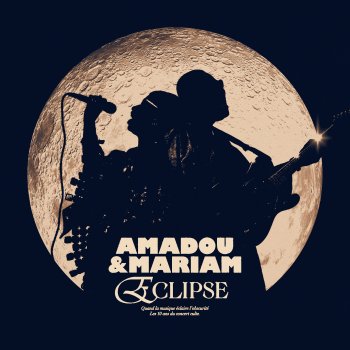 Amadou & Mariam Sabali (Eclipse Version)