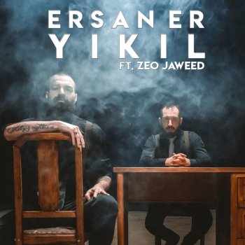 Ersan Er feat. Zeo Jaweed Yıkıl