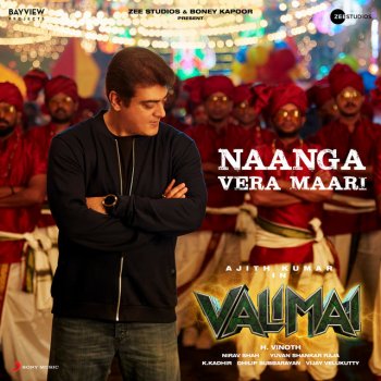 Yuvan Shankar Raja feat. Anurag Kulkarni Naanga Vera Maari (From "Valimai")