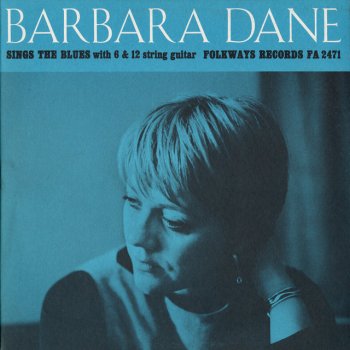 Barbara Dane Come Back,Baby