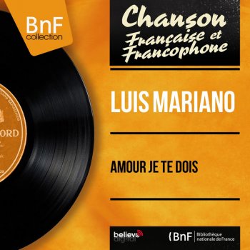 Luis Mariano feat. Pierre Guillermin Et Son Orchestre L'arlequin de Tolède