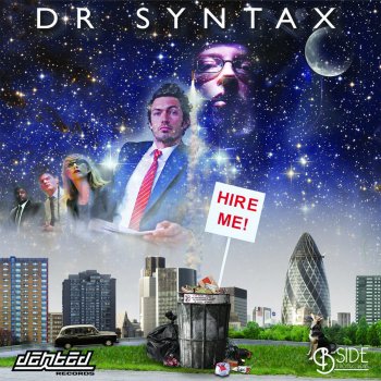 Dr. Syntax Hire Me (Activists Remix)