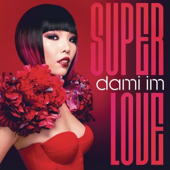 Dami Im Super Love