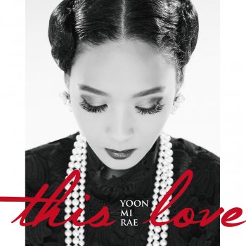 Yoon Mirae This Love