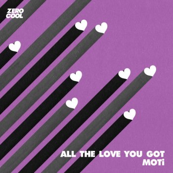 MOTi All The Love You Got - Extended Mix