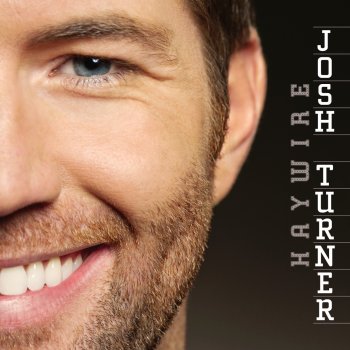 josh turner All Over Me