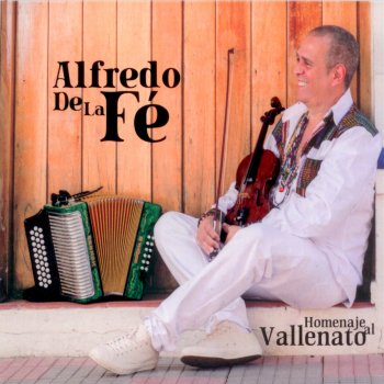 Alfredo de la Fé Mi Nuevo Tumbao