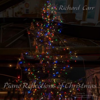 Richard Carr Christmas Lullabye