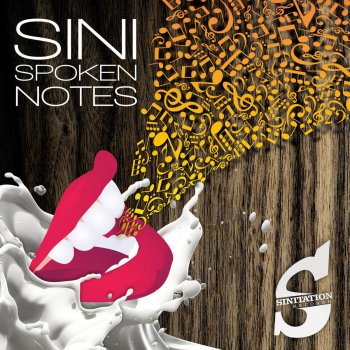 SINI Spoken Notes - (Original Mix)