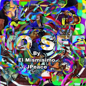 El Mismisimo JPeace Yo See