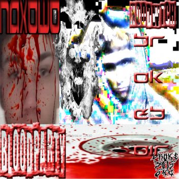 Naxowo feat. Brokeboirichie BlOodPaRty!!!