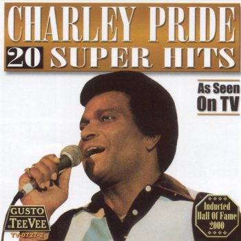 Charley Pride Burnin' Down the Town