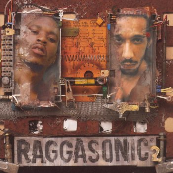 Raggasonic Laisse le peuple s'exprimer