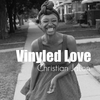 Christian JaLon Love Is (Ode to God)