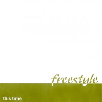 Freestyle Till I Found You