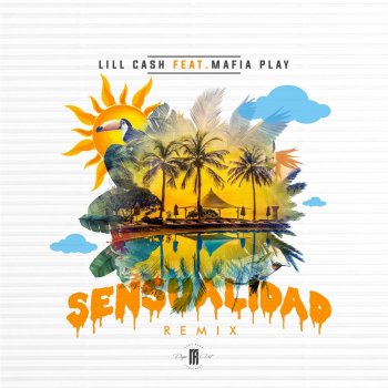 Lill Cash feat. Mafia Play Sensualidad