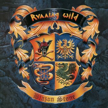 Running Wild Blazon Stone (Reworked Version 2003; 2017 - Remaster)