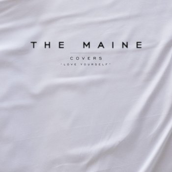 The Maine Love Yourself