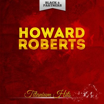 Howard Roberts Lover Man - Original Mix