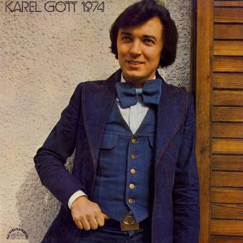 Karel Gott Byl Jak Já