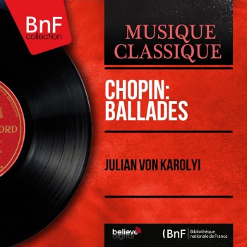 Arthur Rubinstein Ballade No. 4 in F Minor, Op. 52
