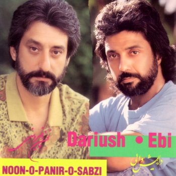 Dariush feat. Ebi Noon O Panir O Sabzi