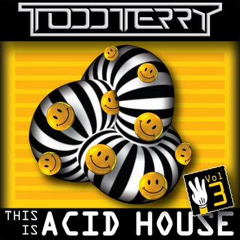 Todd Terry This Is Acid House, Vol. 3 (Albert Cabrera Mastermix)