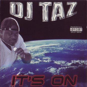 Исполнитель DJ Taz, альбом It's On